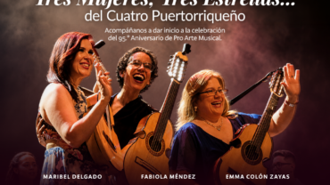 Tres Estrellas del Cuatro Puertorriqueño abren la Temporada de Aniversario de Pro Arte Musical